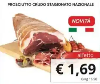 Supermercati Visotto PROSCIUTTO CRUDO STAGIONATO NAZIONALE offerta