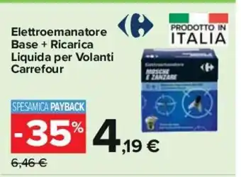 Carrefour Elettroemanatore Base + Ricarica Liquida per Volanti Carrefour offerta
