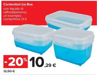 Carrefour Contenitori Ice Box con liquido di raffreddamento, un esempio: contenitore 1,1 It offerta