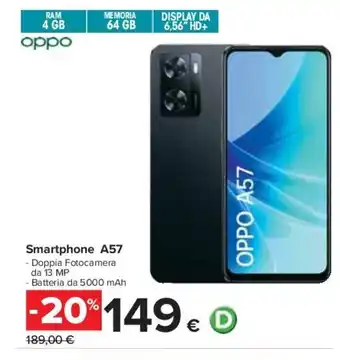 Carrefour OPPO Smartphone A57 offerta