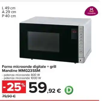 Carrefour Forno microonde digitale + grill Mandine MMG23SSM offerta