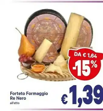 A&O Forteto Formaggio Re Nero offerta
