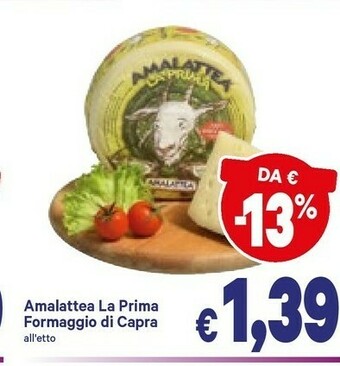 A&O Amalattea La Prima Formaggio Di Capra offerta