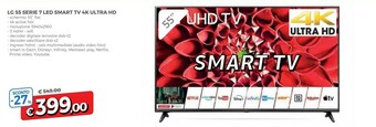 Famila LG 55 Serie 7 LED SMART Tv 4k ULTRA Hd offerta