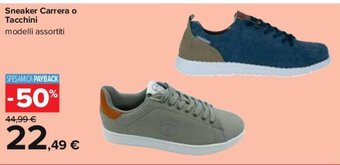 Carrefour Sneaker Carrera o Tacchini offerta
