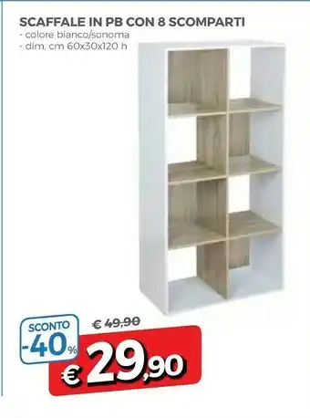 Famila Scaffale In PB Con 8 Scomparti offerta