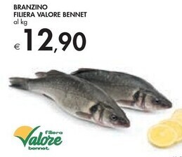 Bennet Filiera valore bennet - branzino offerta