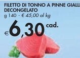Bennet Filetto di tonno a pinne gialle decongelato offerta
