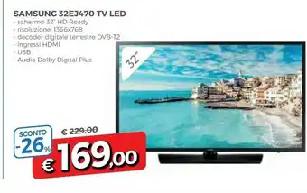 Famila Samsung 32EJ470 TV LED offerta