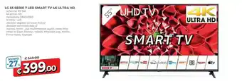 Famila LG 55 Serie 7 LED SMART Tv 4k ULTRA Hd offerta