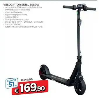 Velociptor Skill Es80w