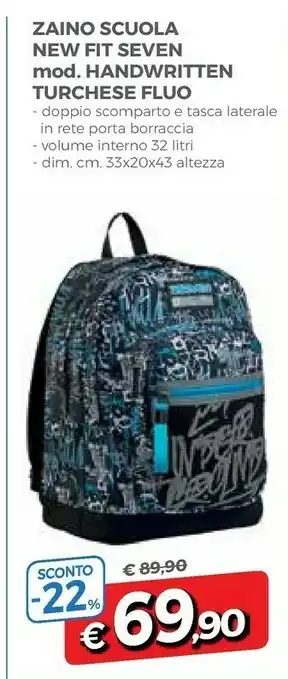 Famila Seven Zaino Scuola New Fit Mod. Handwritten Turchese Fluo offerta