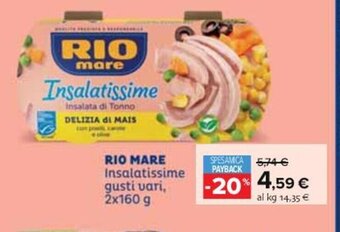 Carrefour RIO MARE Insalatissime gusti vari, 2x160 g offerta