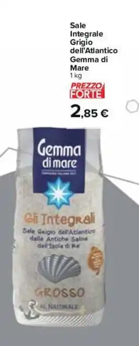Carrefour Sale Integrale Grigio dell'Atlantico Gemma di Mare 1 kg offerta