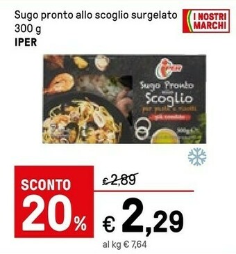 Iper La Grande Iper Sugo Pronto Allo Scoglio Surgelato offerta