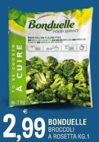 Gruppo La Tirrenica BONDUELLE BROCCOLI A ROSETTA KG.1 offerta