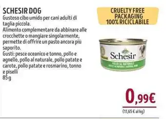 Il Gigante SCHESIR DOG 85g offerta