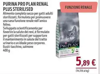 Il Gigante PURINA PRO PLAN RENAL PLUS STERILISED 400 g offerta