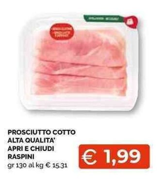Mercatò Local PROSCIUTTO COTTO ALTA QUALITA' APRI E CHIUDI RASPINI gr 130 offerta
