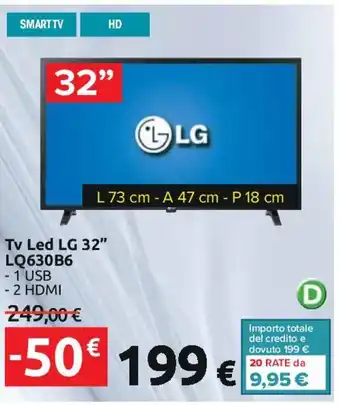 Carrefour LG Tv Led LG 32" LQ630B6 offerta