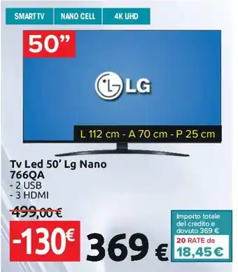 Carrefour LG Tv Led 50' Lg Nano 766QA - 2 USB - 3 HDMI offerta
