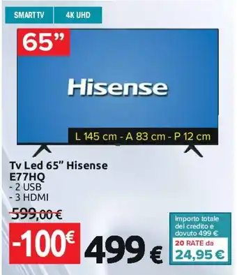 Carrefour Tv Led 65" Hisense E77HQ offerta