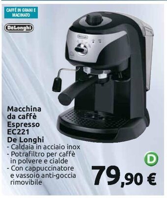 Carrefour Macchina da caffè Espresso EC221 De Longhi offerta