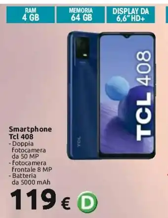 Carrefour Smartphone Tcl 408 offerta