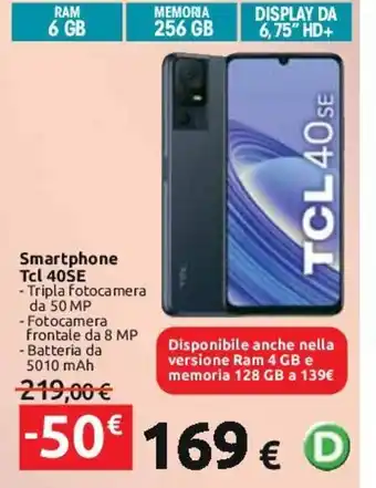 Carrefour Smartphone Tcl 40SE offerta