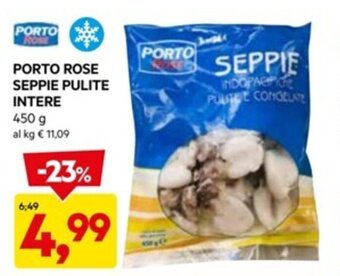 DPiù PORTO ROSE SEPPIE PULITE INTERE 450 g offerta