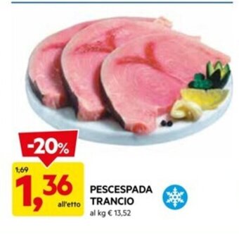 DPiù PESCESPADA TRANCIO offerta