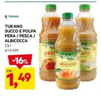 DPiù TUKANO SUCCO E POLPA PERA / PESCA/ ALBICOCCA 1,5 l offerta