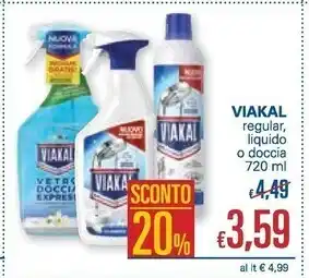 Unes Viakal regular, liquido o doccia offerta