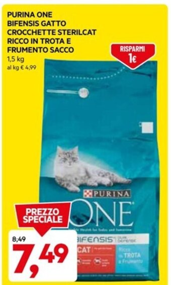 DPiù PURINA ONE BIFENSIS GATTO CROCCHETTE STERILCAT RICCO IN TROTA E FRUMENTO SACCO 1,5 kg offerta
