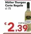 Despar Corte regale muller thurgau offerta