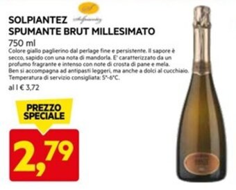 DPiù SOLPIANTEZ SPUMANTE BRUT MILLESIMATO 750 ML offerta