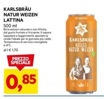 DPiù KARLSBRÄU NATUR WEIZEN LATTINA 500 ml offerta