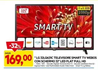 DPiù * LG 32LQ631C TELEVISORE SMART TV WEBOS CON SCHERMO 32" LED FLAT FULL HD offerta