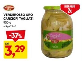 DPiù VERDEROSSO ORO CARCIOFI TAGLIATI 950 g offerta