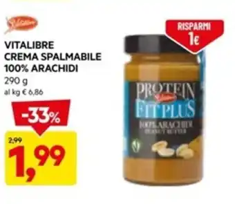 DPiù VITALIBRE CREMA SPALMABILE 100% ARACHIDI 290 g offerta