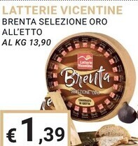 Eté Latterie vicentine brenta selezione oro offerta