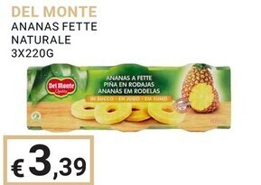 Del monte ananas fette naturale