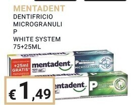Eté Mentadent dentifricio microgranuli p white system offerta