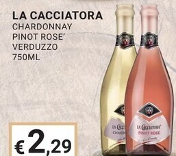 Eté La cacciatora chardonnay pinot rose verduzzo offerta