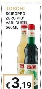 Eté Toschi sciroppo zero piu' vari gusti offerta