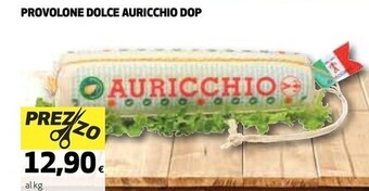 Ipercoop Auricchio provolone dolce dop offerta