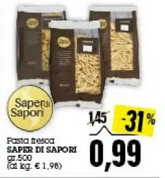 Emi Supermercati Saper di sapori Pasta Fresca offerta