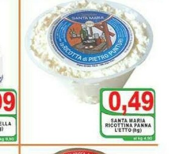 Gros Santa maria Ricotta offerta