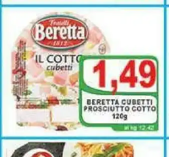 Top Supermercati Beretta Prosciutto cotto offerta