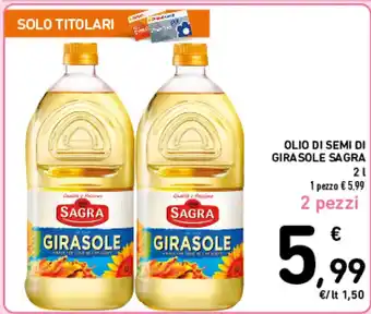 Spazio Conad OLIO DI SEMI DI GIRASOLE SAGRA 2 L 2 pezzi offerta